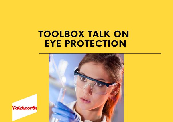 Eye protection toolbox talk