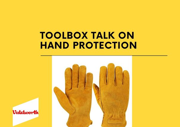 Hand protection toolbox talk