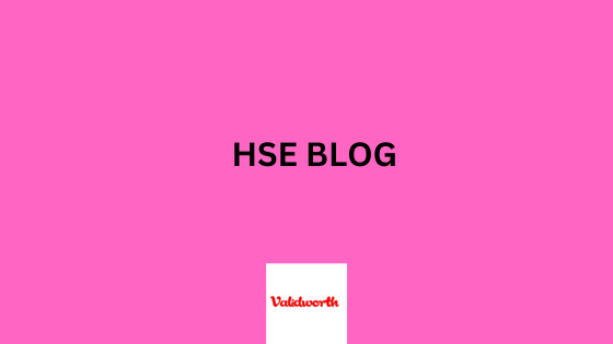 HSE Blog - Validworth